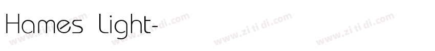Hames Light字体转换